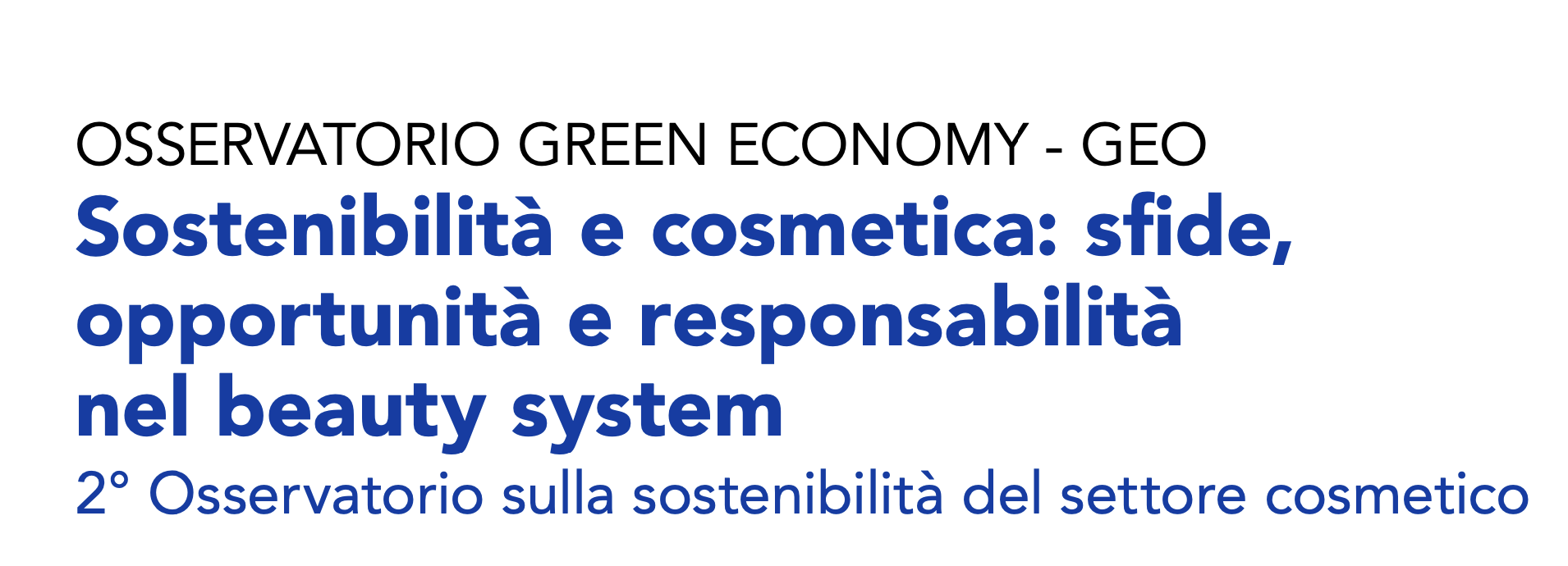 Sostenibilità e cosmetica: sfide, opportunità e responsabilità nel beauty system